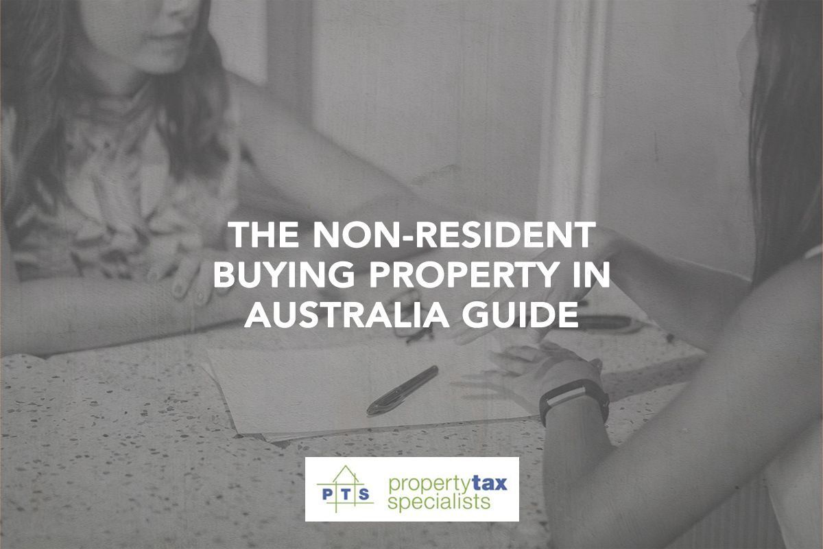 The NonResident Buying Property in Australia Guide Property Tax